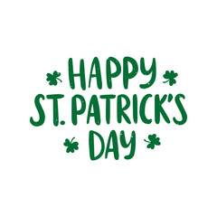 Fototapeta premium Hand drawn celebration lettering Happy Saint Patrick's day with shamrock. Beer festival poster.