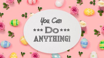 You can do anything message with Easter eggs on a pink background