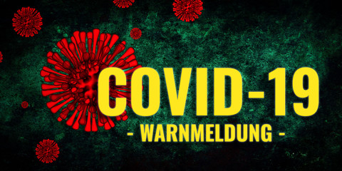 information banner with text COVID-19 - WARNING in German with virus illustration in background