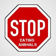 Stop eating animals, say no to meat, go vegan 