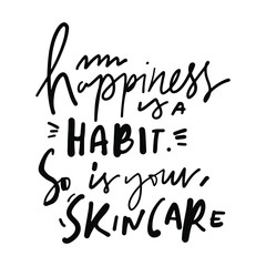 Scincare quotes. Hand lettering for your design