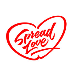 'Spread love' dynamic hand crafted brush script lettering