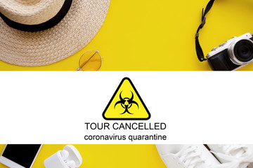 Cancellation of tours due to the coronavirus outbreak, closed for quarantine.