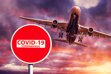 Cancellation of airline flights to the infected countries of the world. Concept stop sign -...