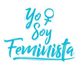 Yo Soy Feminista, I am Feminist spanish text vector design.