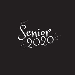 Senior 2020. Stylish graduation design for printing on t-shirts and hoodies.Vector illustration of a College, graduation logo for a holiday event or party. A graduate of the senior class of 2020