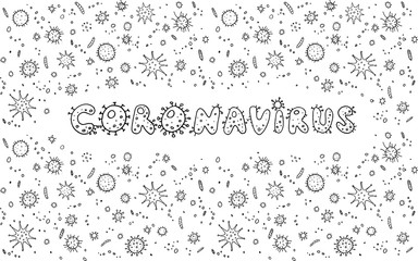 Coronavirus, Virus. Outline contour lettering doodle handwritten black and white. Background, frame with Molecules viral bacteria infection