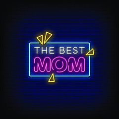 The Best Mom Neon Signs Style Text Vector