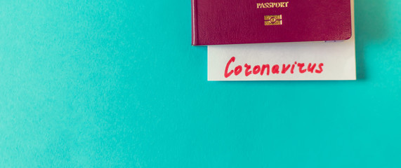 Coronavirus the concept of a ban on flights between countries. International passport. Selective...