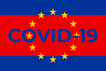 Coronavirus outbreak in europe. EU flag with inscription COVID-19
