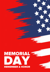 Memorial Day in United States. Remember and Honor. Federal holiday for remember and honor persons who have died while serving in the United States Armed Forces. Celebrated in May. Vector poster