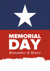 Memorial Day in United States. Remember and Honor. Federal holiday for remember and honor persons who have died while serving in the United States Armed Forces. Celebrated in May. Vector poster