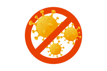 Stop Coronavirus with Red Prohibit Sign. Novel Coronavirus Bacteria, 2019-nCoV. Caution coronavirus. Coronavirus outbreak. Pandemic medical concept with dangerous Bacteria