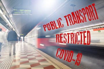 Public transportation restricted, because of Coronavirus outbreak, COVID-19