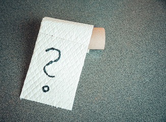 Last piece of toilet paper with question mark