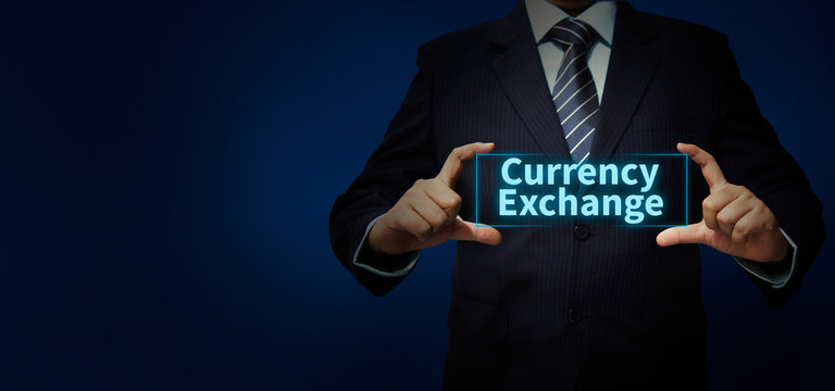 Currency Exchange text in digital format with Business person, Currency Exchange business concept 