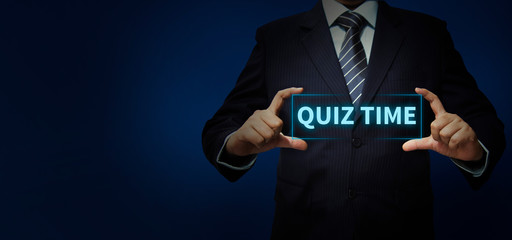 Quiz time text in digital format with Business person, Business concept