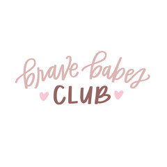 Naklejka na ściany i meble Brave Babes club