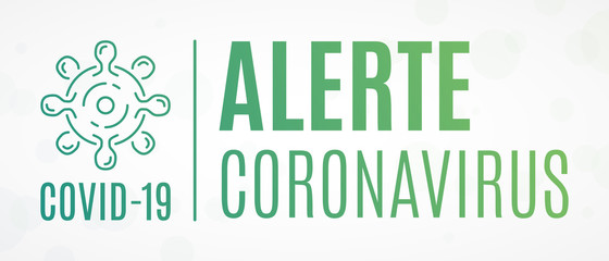 Alerte Coronavirus COVID-19