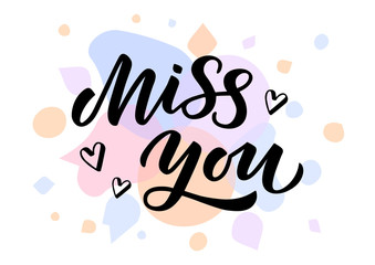 Miss you hand drawn lettering