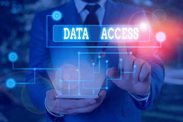 Text sign showing Data Access. Business photo showcasing a user s is ability to access data stored within a database