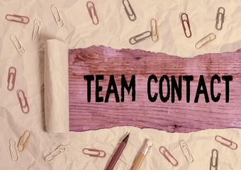 Text sign showing Team Contact. Business photo showcasing The interaction of the individuals on a...
