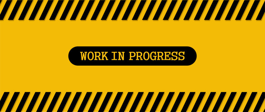 327 358 Best Work In Progress Images Stock Photos Vectors Adobe Stock 327 358 Best Work In Progress Images Stock Photos Vectors Adobe Stock
