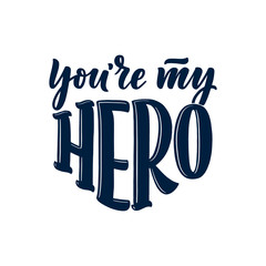 Funny hand drawn lettering quote for Father's day greeting card, great design for any purposes. Typography poster. Cool phrase for t shirt print. Inspirational slogan. Vector