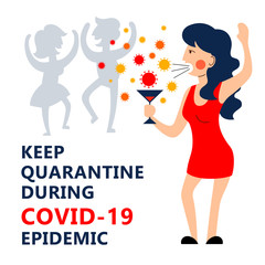 A square vector image with an infected girl being on the party in the public place. Keep quarantine during the coronavirus epidemic.