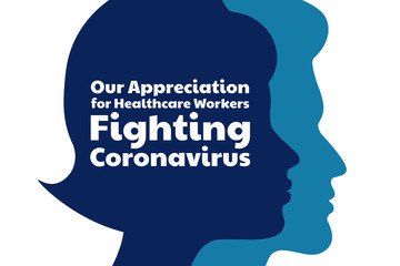 Appreciation for Healthcare Workers fighting Novel Coronavirus COVID-19, Chinese virus or 2019-nCoV. Template for background, banner, poster with text inscription. Vector EPS10 illustration
