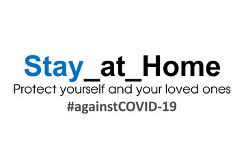 Coronavirus covid-19 stay at home