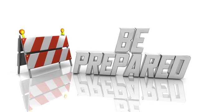Be Prepared Warning Sign Barricade Practice Preparation 3d Animation