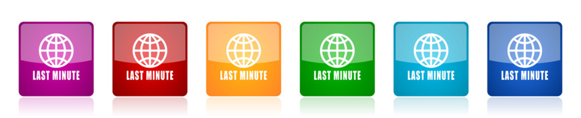 Last minute icon set, colorful square glossy vector illustrations in 6 options for web design and mobile applications