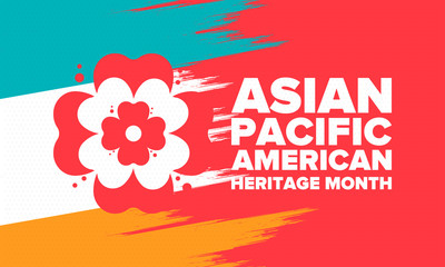 Asian Pacific American Heritage Month. Celebrated in May. It celebrates the culture, traditions and history of Asian Americans and Pacific Islanders in the United States. Poster, card, banner. Vector