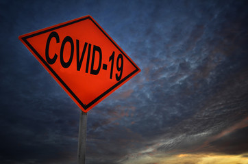 Covid-19 or Corona virus road sign