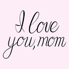 Mother's day background with hand written text 