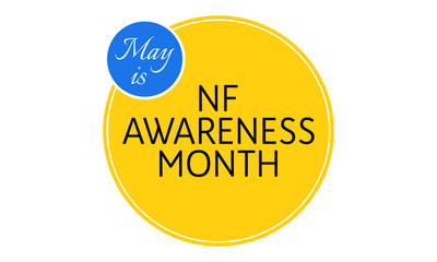 Vector illustration on the theme of Neurofibromatosis awareness day observed during the month of May every year. NF is a group of three conditions in which tumors grow in the nervous system.