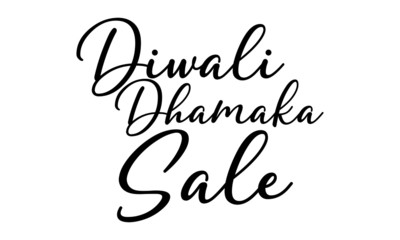 Diwali Dhamaka Sale postcard. Ink illustration. Modern brush calligraphy. Isolated on white background.