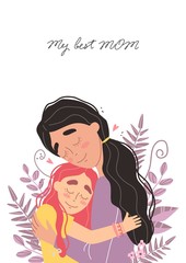 Beautiful young woman and her charming little daughter. Girl hugs mom and smiles. Mothers day greeting card