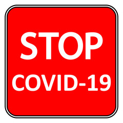 Covid-19 danger sign.