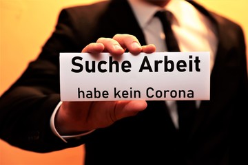 Suche Arbeit habe kein Corona