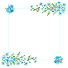 Hand-drawn watercolor frame. Square flower border with forget-me-not and leaves for design, invitations, cards, decorations, blogs, etc.
