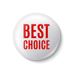Best choice. White round badge. Vector illustration.
