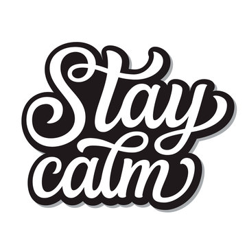 Stay Calm Lettering