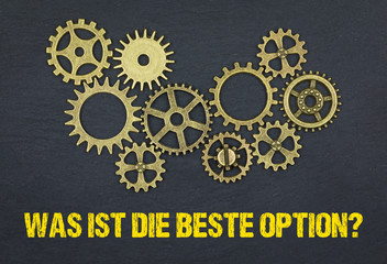 Was ist die beste Option?