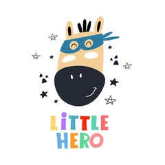 little hero. Cartoon horse, hand drawing lettering, decor elements. Colorful vector illustration for kids, flat style. typography font, phrase. baby design for cards, t-shirt print, poster