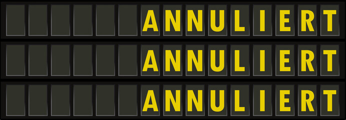 Fototapeta premium Anzeigetafel Annuliert