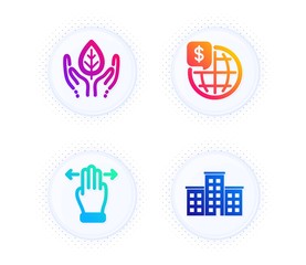 Multitasking gesture, World money and Fair trade icons simple set. Button with halftone dots. Company sign. Swipe, Global markets, Safe nature. Building. Business set. Vector
