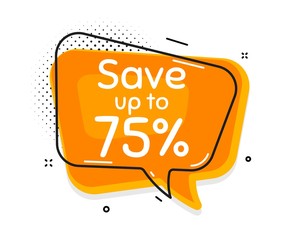 Save up to 75%. Thought chat bubble. Discount Sale offer price sign. Special offer symbol. Speech bubble with lines. Discount promotion text. Vector