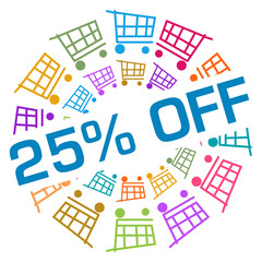 Discount Twenty Five Percent Off Colorful Shopping Cart Circular Badge Style 